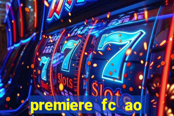 premiere fc ao vivo gratis